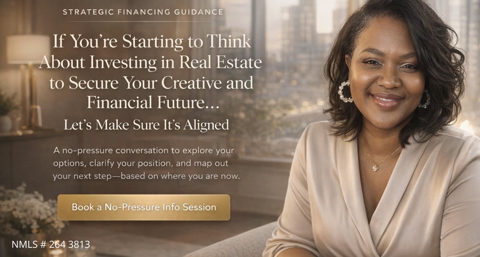 Book a no pressure info. Session